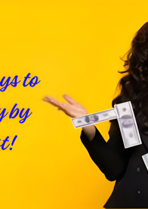 10 Secret Ways to Earn Money by Online Fast!