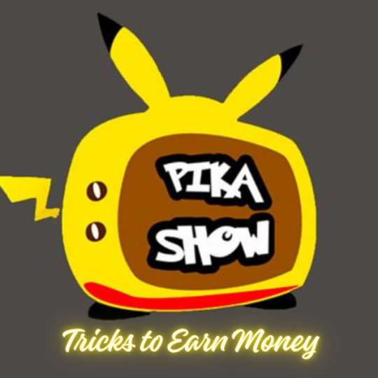 Pika Show App Download: Secret Trick to Earn Money!