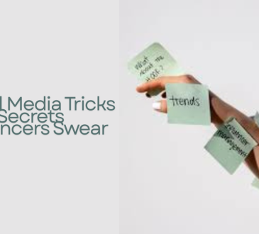 Social Media Tricks Blog: Secrets Influencers Swear By