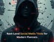 Next-Level Social Media Tricks for Modern Planners