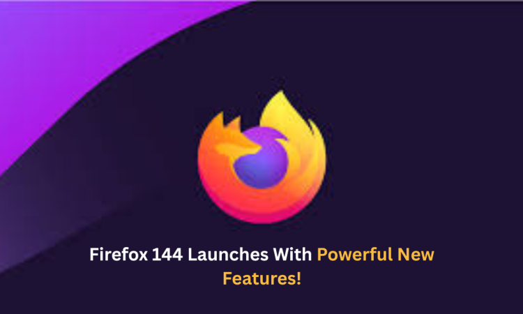 Firefox 144 Launches With Powerful New Features!